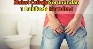 makat çatlağı tedavisi