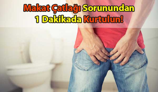 makat çatlağı tedavisi